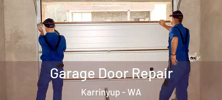  Garage Door Repair Karrinyup - WA