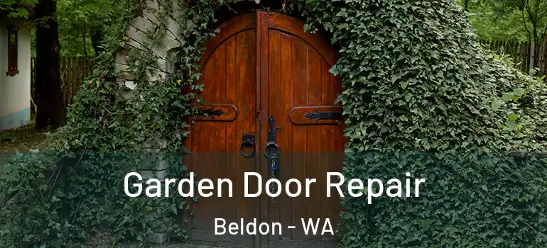  Garden Door Repair Beldon - WA