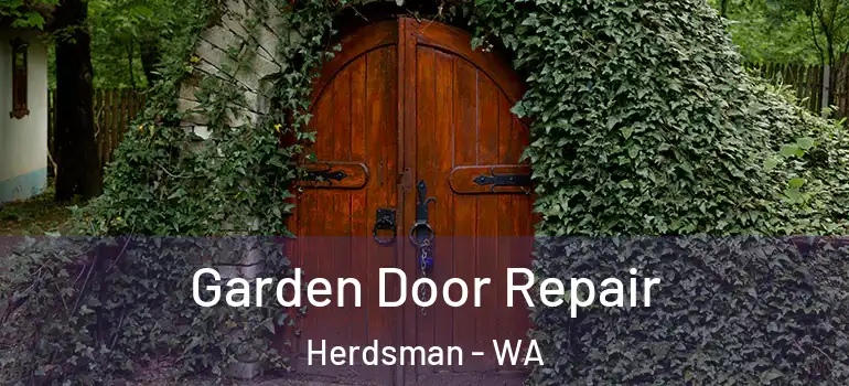 Garden Door Repair Herdsman - WA