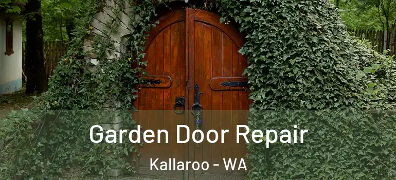  Garden Door Repair Kallaroo - WA