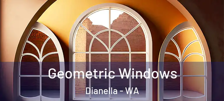 Geometric Windows Dianella - WA