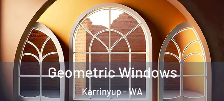  Geometric Windows Karrinyup - WA