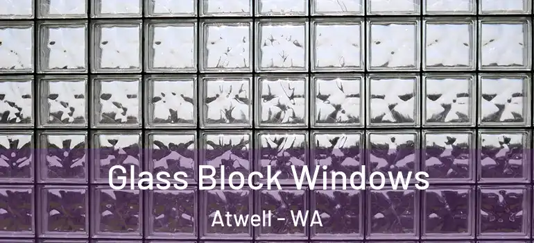  Glass Block Windows Atwell - WA