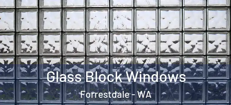 Glass Block Windows Forrestdale - WA