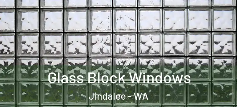 Glass Block Windows Jindalee - WA
