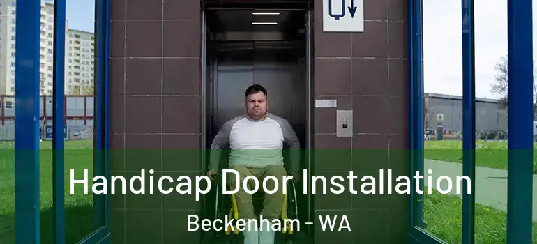  Handicap Door Installation Beckenham - WA
