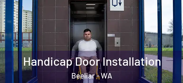  Handicap Door Installation Beeliar - WA