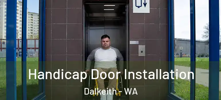  Handicap Door Installation Dalkeith - WA