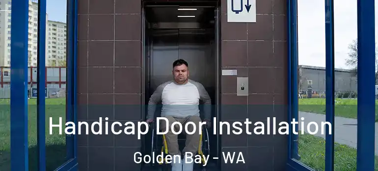  Handicap Door Installation Golden Bay - WA
