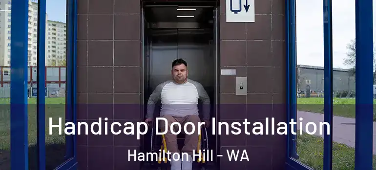 Handicap Door Installation Hamilton Hill - WA