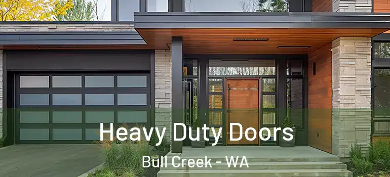  Heavy Duty Doors Bull Creek - WA