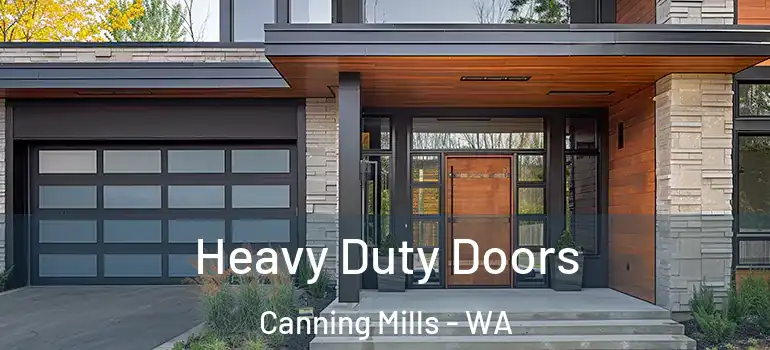 Heavy Duty Doors Canning Mills - WA