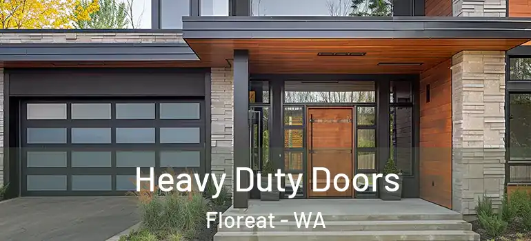 Heavy Duty Doors Floreat - WA