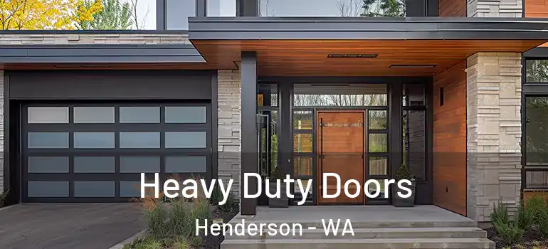 Heavy Duty Doors Henderson - WA