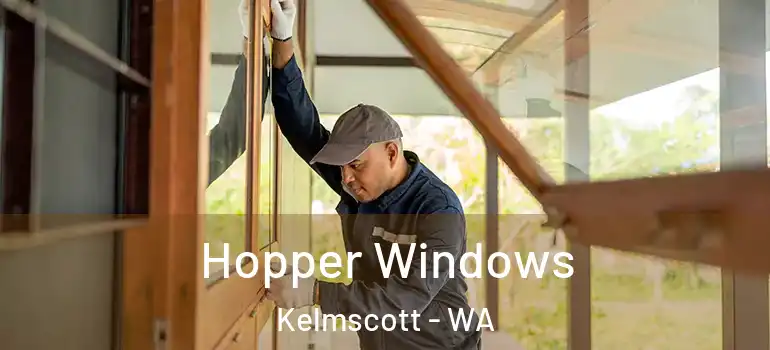  Hopper Windows Kelmscott - WA