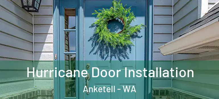  Hurricane Door Installation Anketell - WA