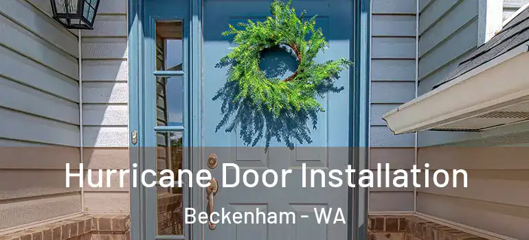  Hurricane Door Installation Beckenham - WA