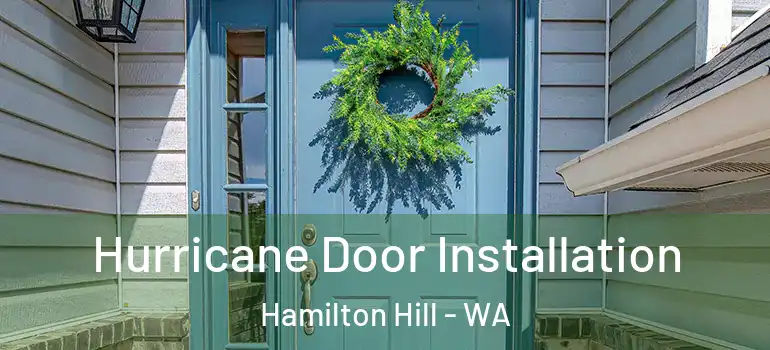 Hurricane Door Installation Hamilton Hill - WA