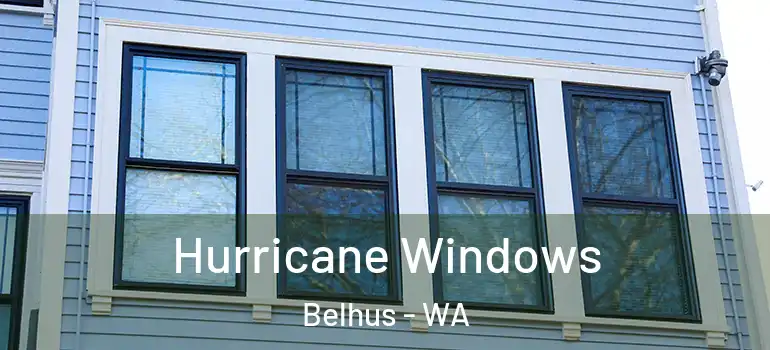 Hurricane Windows Belhus - WA
