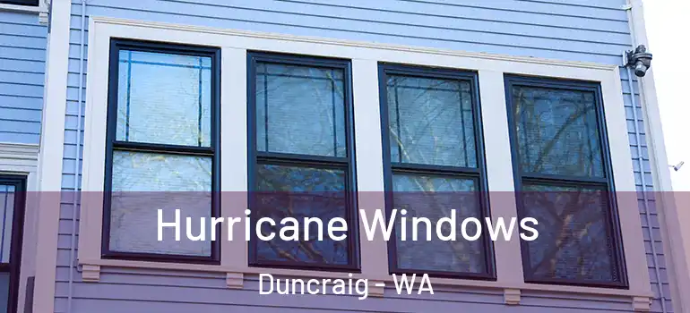 Hurricane Windows Duncraig - WA