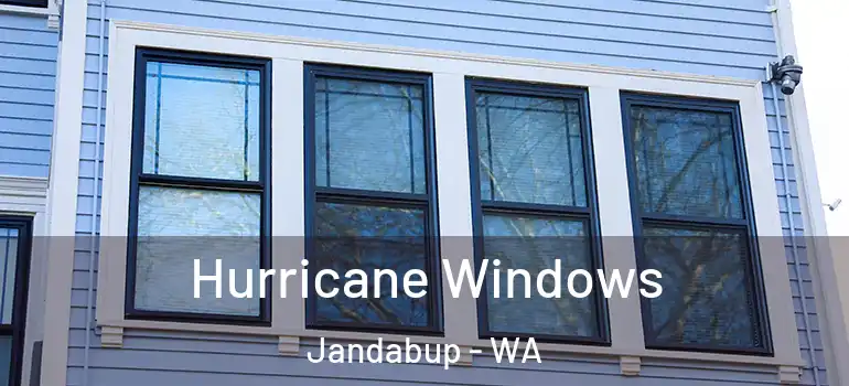 Hurricane Windows Jandabup - WA