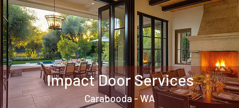  Impact Door Services Carabooda - WA