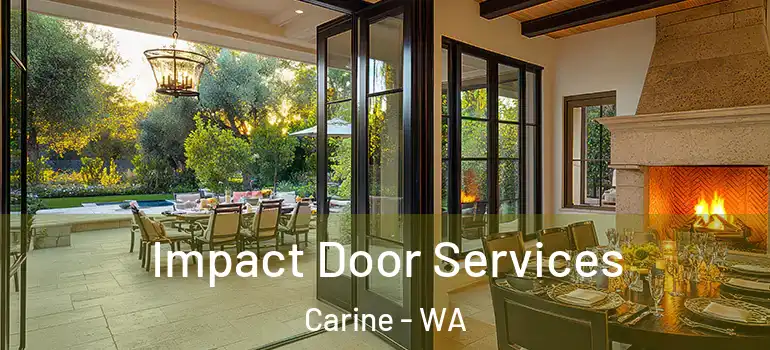  Impact Door Services Carine - WA