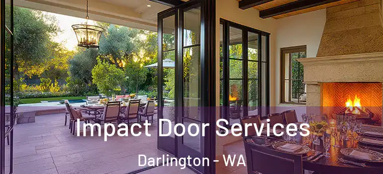  Impact Door Services Darlington - WA