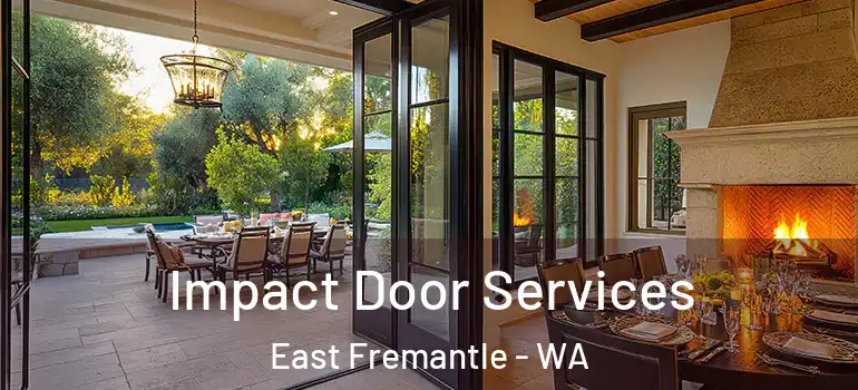  Impact Door Services East Fremantle - WA