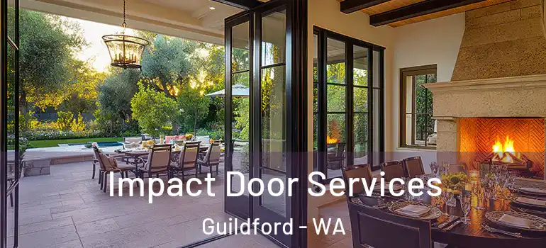  Impact Door Services Guildford - WA