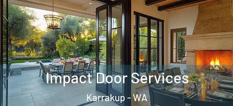  Impact Door Services Karrakup - WA