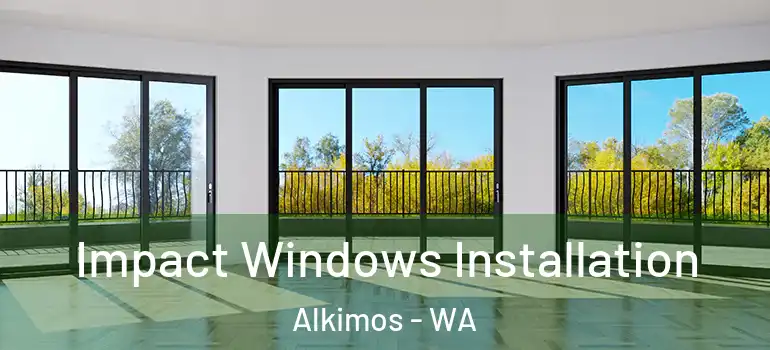  Impact Windows Installation Alkimos - WA