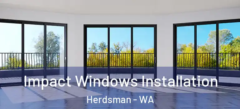  Impact Windows Installation Herdsman - WA