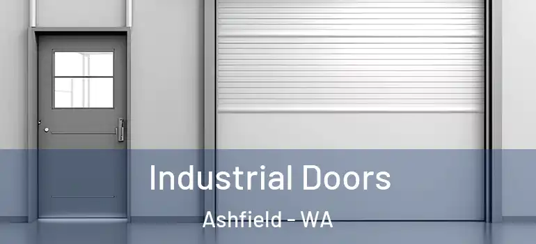 Industrial Doors Ashfield - WA