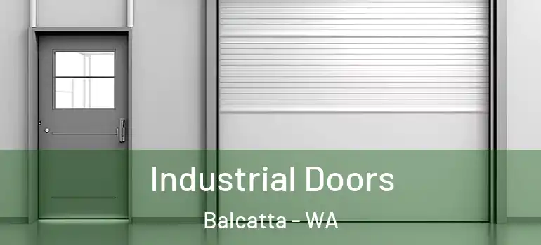 Industrial Doors Balcatta - WA