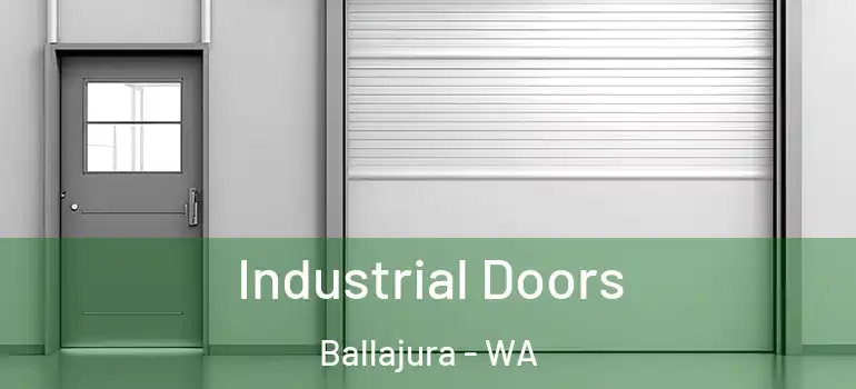 Industrial Doors Ballajura - WA