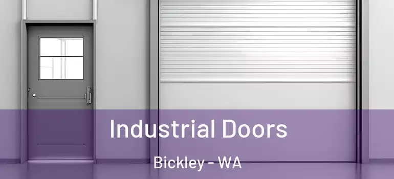 Industrial Doors Bickley - WA
