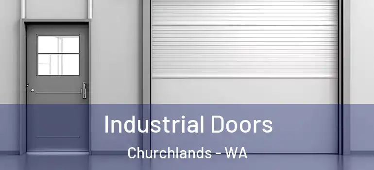 Industrial Doors Churchlands - WA