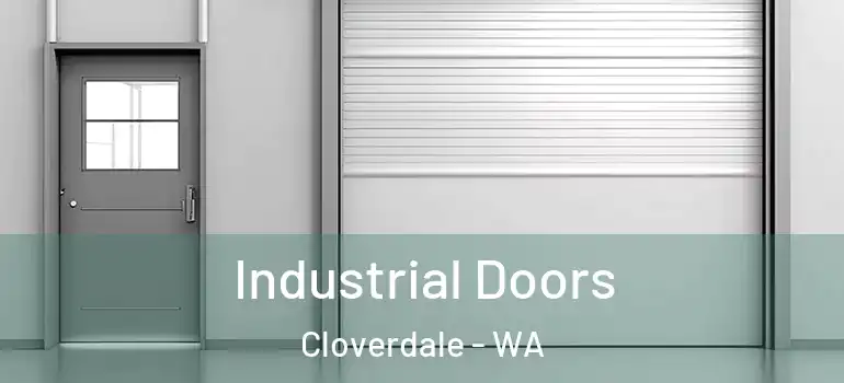 Industrial Doors Cloverdale - WA