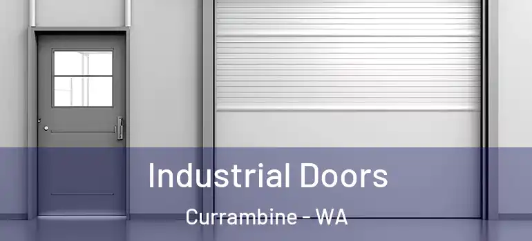 Industrial Doors Currambine - WA