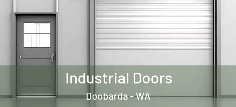 Industrial Doors Doobarda - WA
