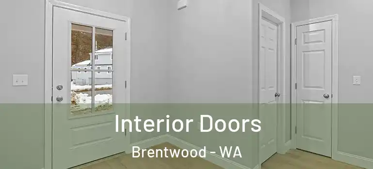 Interior Doors Brentwood - WA