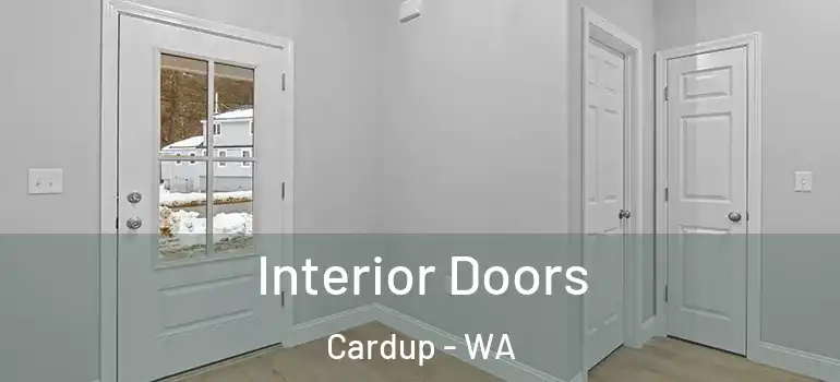 Interior Doors Cardup - WA