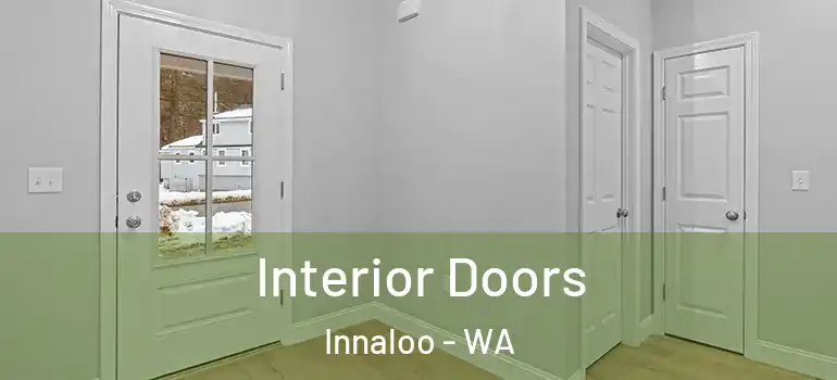 Interior Doors Innaloo - WA