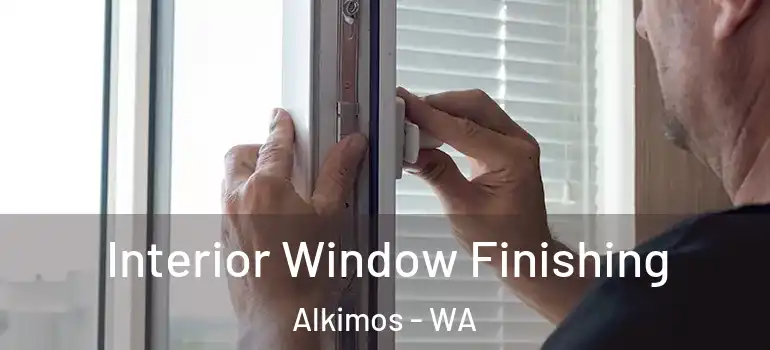 Interior Window Finishing Alkimos - WA