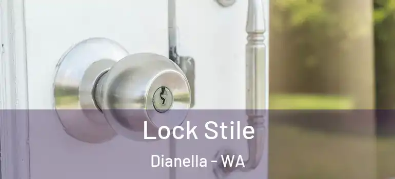 Lock Stile Dianella - WA