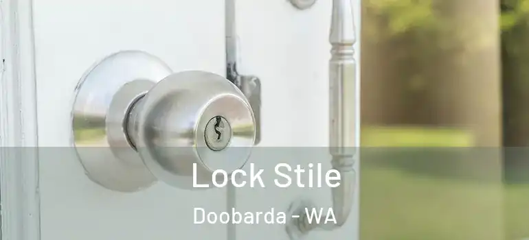  Lock Stile Doobarda - WA