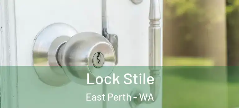  Lock Stile East Perth - WA