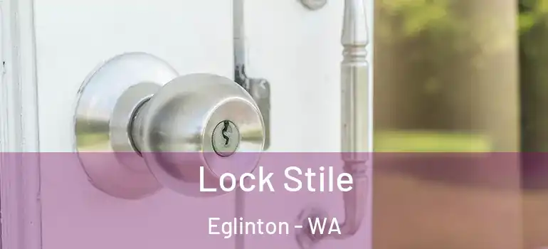 Lock Stile Eglinton - WA
