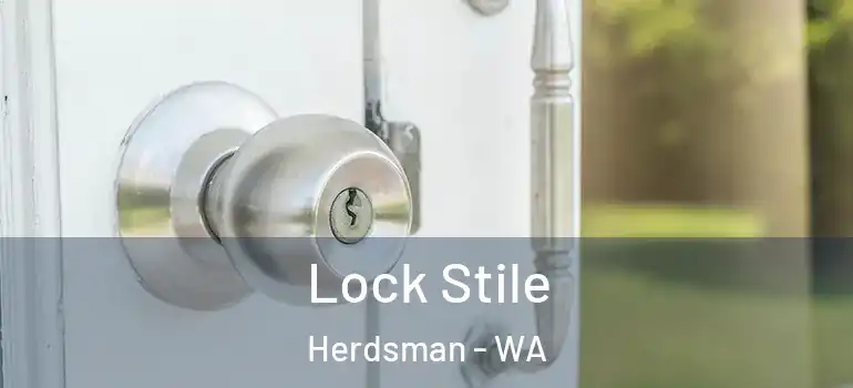 Lock Stile Herdsman - WA